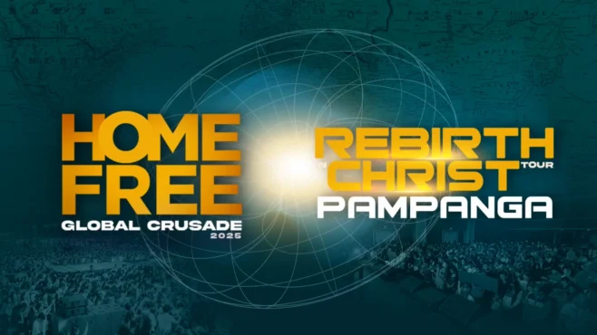 Home Free Global Crusade 2025 – Pampanga