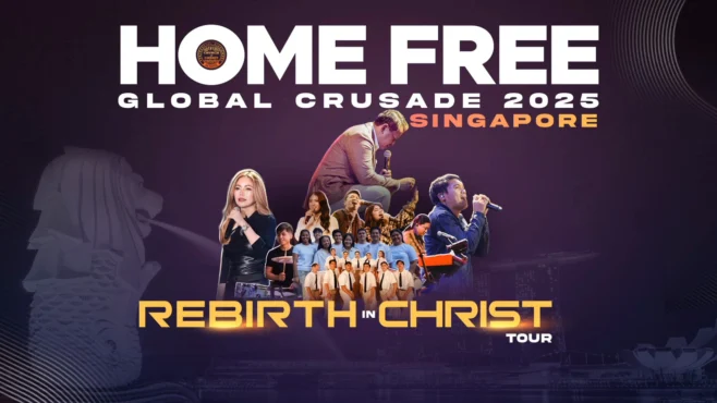 Home Free Global Crusade 2025 – Singapore