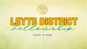 Church members and leaders unite in worship during the Leyte District Fellowship 2025, experiencing a spirit-filled atmosphere of grace and growth.